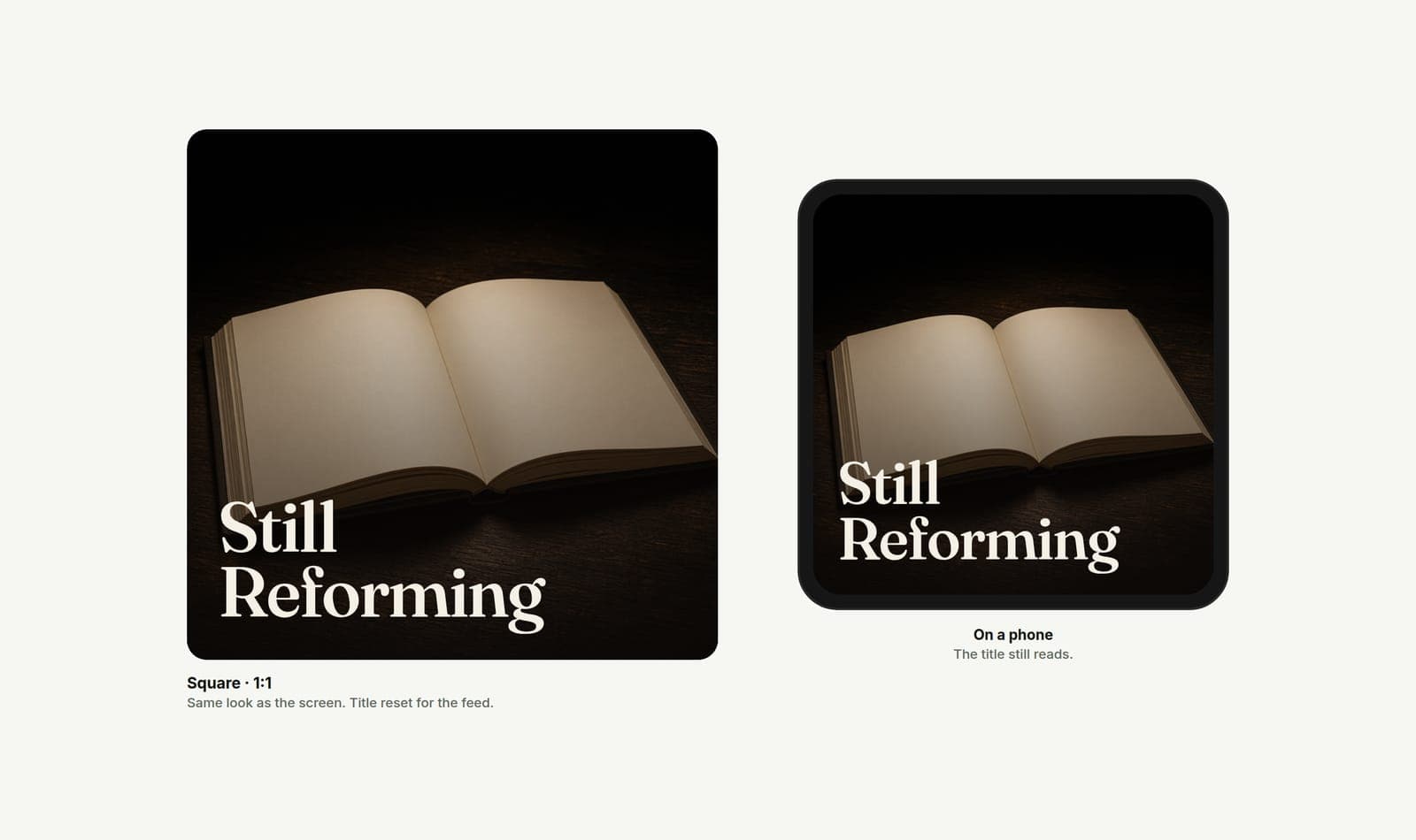 The same Still Reforming square on its own and inside a phone, with the title still readable