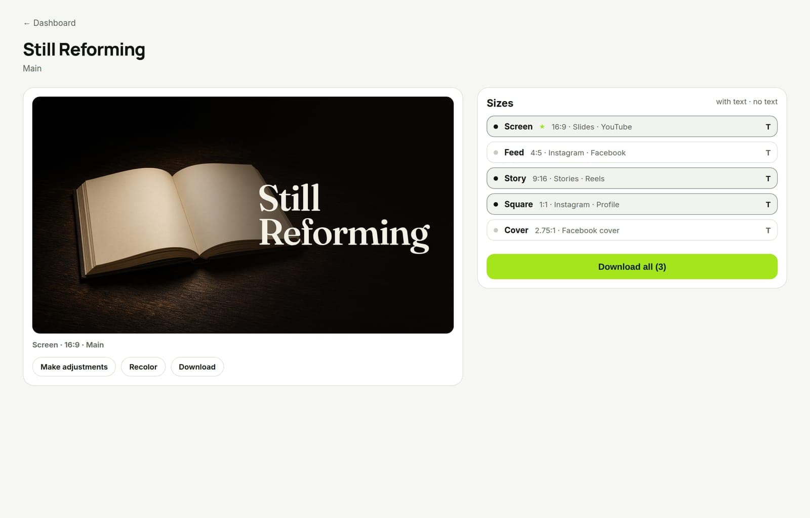 Church Graphics project titled Still Reforming, with Screen, Square, and Story ready from one look